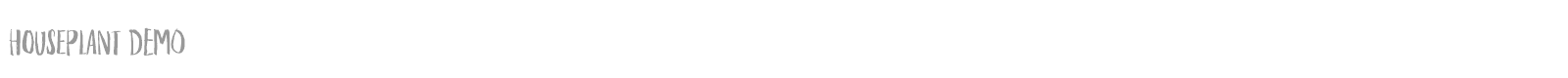 Houseplant font preview